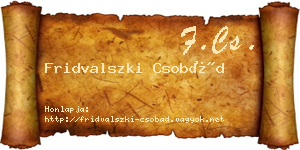 Fridvalszki Csobád névjegykártya